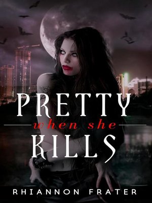 cover image of Pretty When She Kills